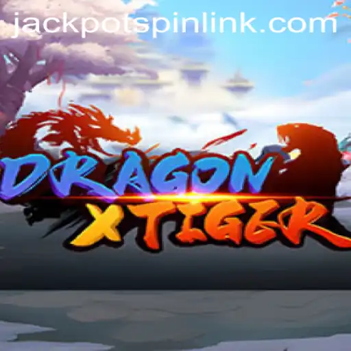 Exploring the Thrills of DragonXTiger and the Exciting Jackpot Spin Login Feature