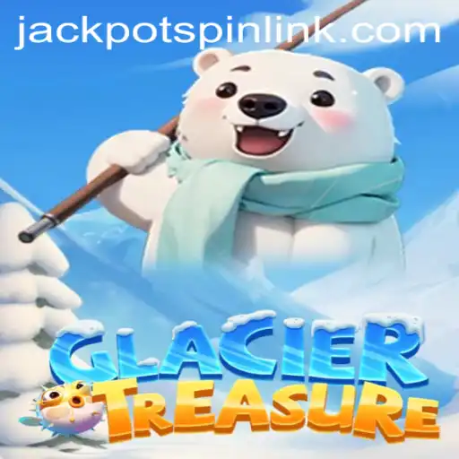 Discover the Ice-capped World of GlacierTreasure: Conquer the Jackpot Spin Login