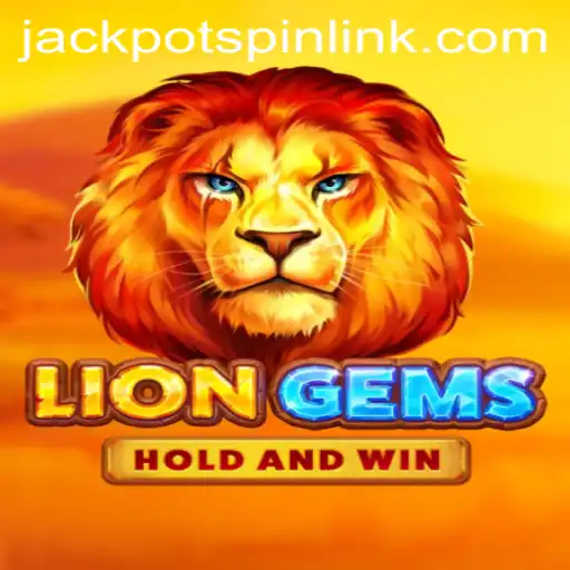 LionGems: Unleash the Wild in Jackpot Spin Login
