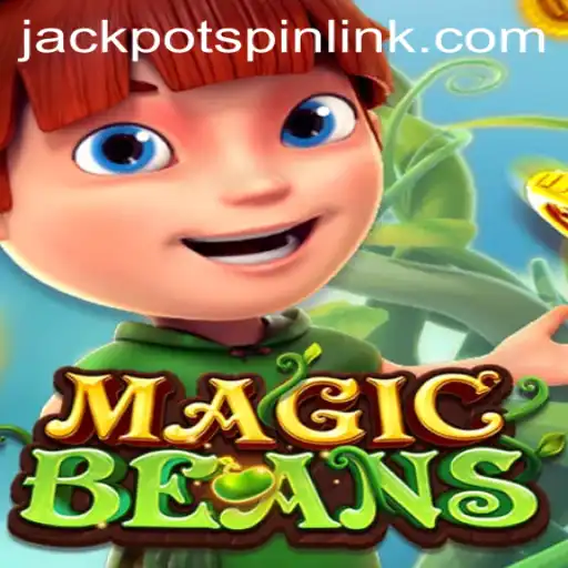 Unveiling the Thrills of MAGICBEANS: Your Guide to Jackpot Spin Login and More