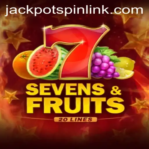 SevensFruits20: The Ultimate Fruit Slot Game Experience